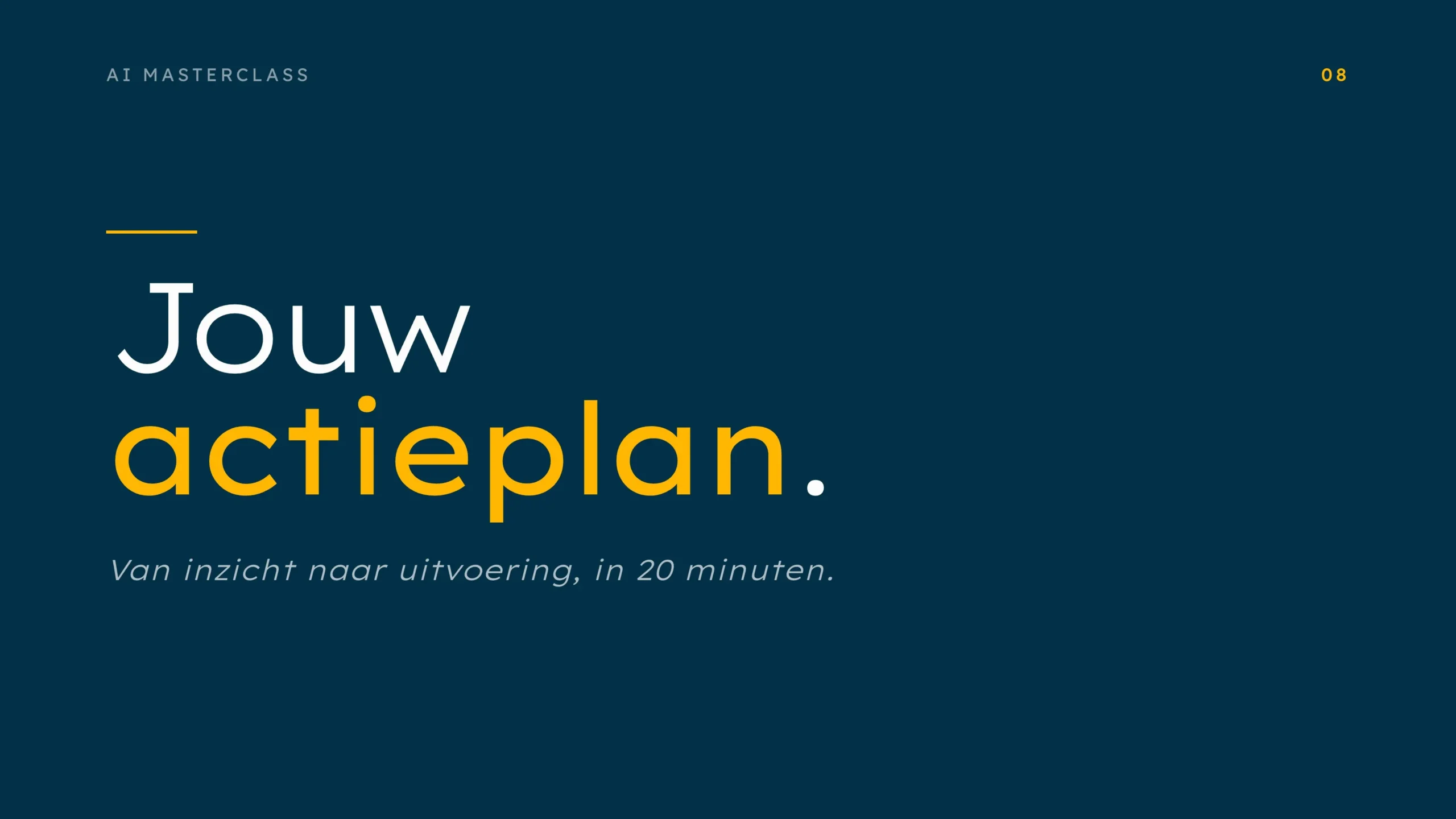 Steyaert - AI Masterclass - 08 - Actieplan